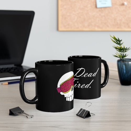 Dead Tired 11oz Black Mug