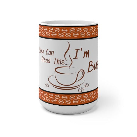 I'm Busy Color Changing Mug